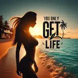 You Only Get 1 Life