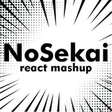 NoSekai react mashup